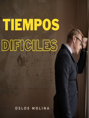 cover image of Tiempos Difíciles